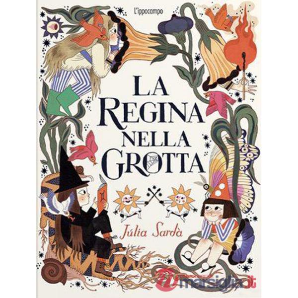 Regina nella grotta. Ediz. a colori (La)