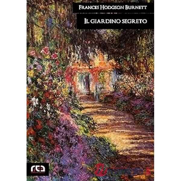 Giardino segreto. Limited bookshop edition (Il)