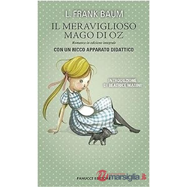 Meraviglioso mago di Oz. Limited bookshop edition (Il)