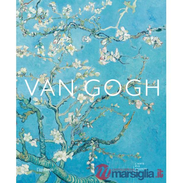 Van Gogh. L'arte più grande