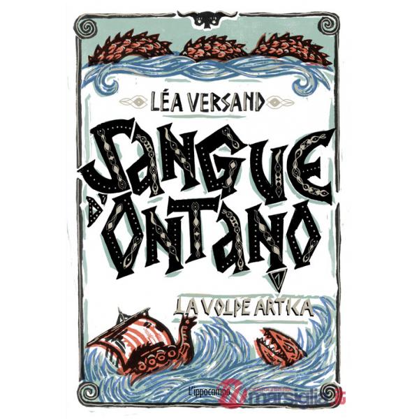 Volpe artica. Sangue d'ontano (La). Vol. 1