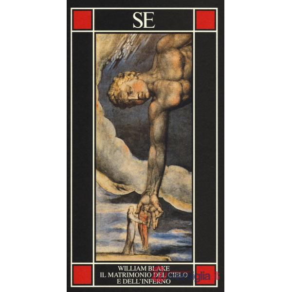 Matrimonio del cielo e dell'inferno. Testo inglese a fronte (Il)
