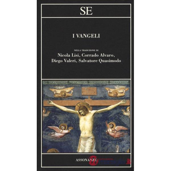 Vangeli nella traduzione di Nicola Lisi, Corrado Alvaro, Diego Valeri, Salvatore Quasimodo (I)