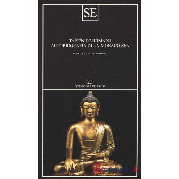 Autobiografia di un monaco zen