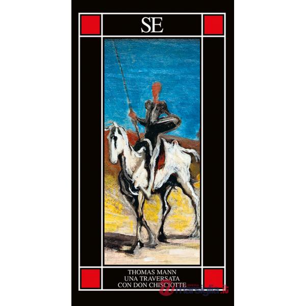 Traversata con Don Chisciotte (Una)