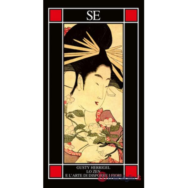 Zen e l'arte di disporre i fiori (Lo)