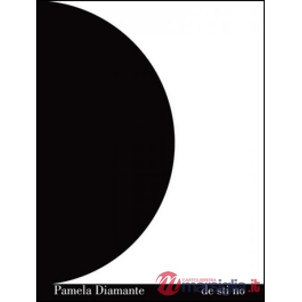 De sti no. Pamela Diamante. Catalogo della mostra (Roma, 9 giugno 2016). Ediz. multilingue