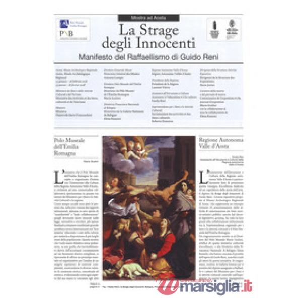 Strage degli Innocenti. Manifesto del raffaellismo di Guido Reni. Giornale della mostra (Aosta, 13 gennaio-18 febbraio 2018). Ed