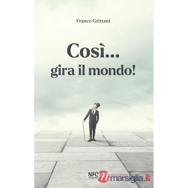 Così... gira il mondo! Ediz. italiana e spagnola