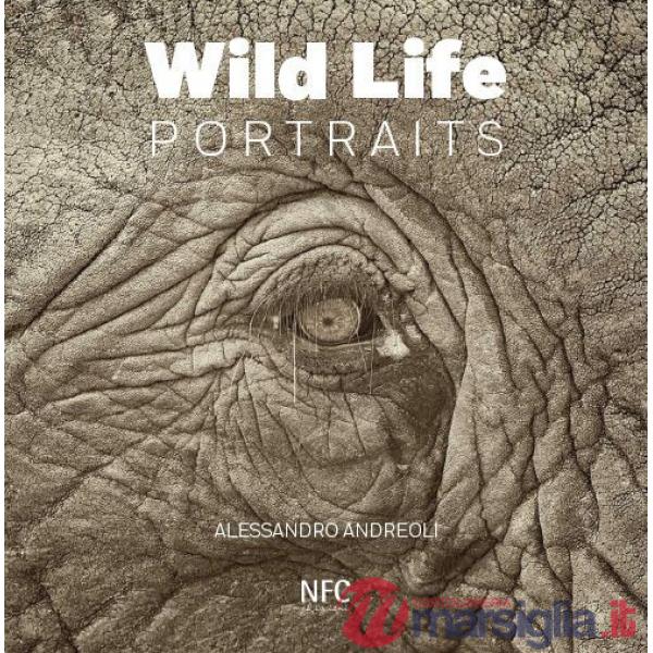 Wild life portraits. Ediz. multilingue
