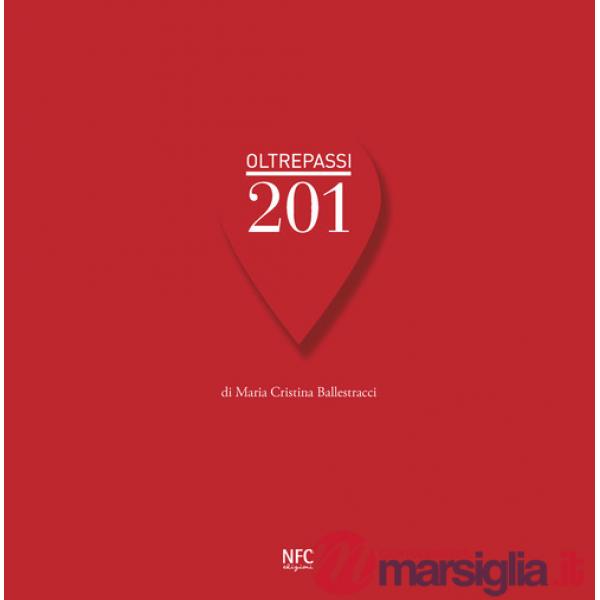 Oltrepassi 201. Ediz. a colori