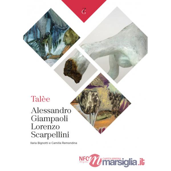 Talèe. Catalogo della mostra (Rimini, 7 settembre-3 novembre 2024)