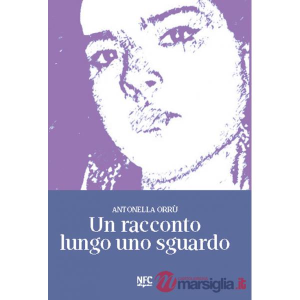 Racconto lungo uno sguardo (Un)