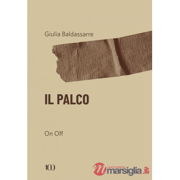 Palco. On e off (Il)