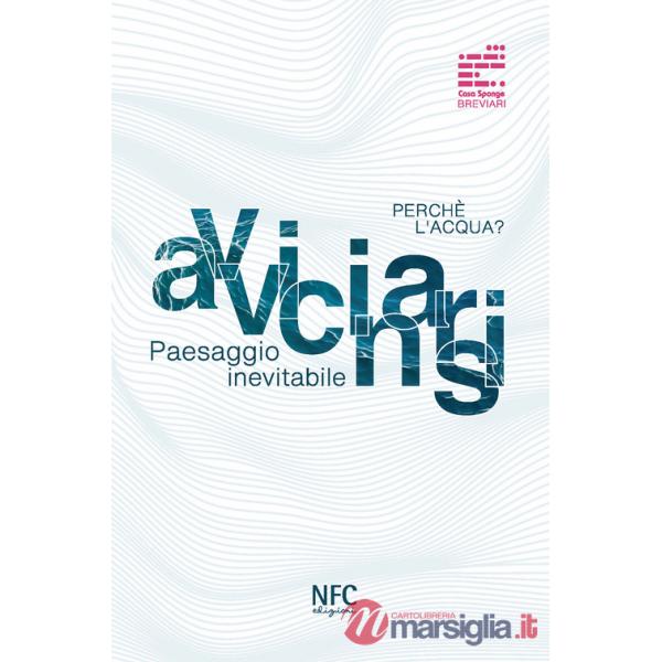 Avvicinarsi. Paesaggio inevitabile