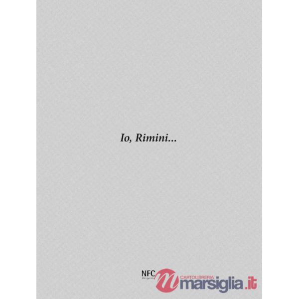 Io, Rimini...