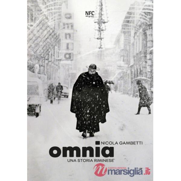 Omnia. Una storia riminese