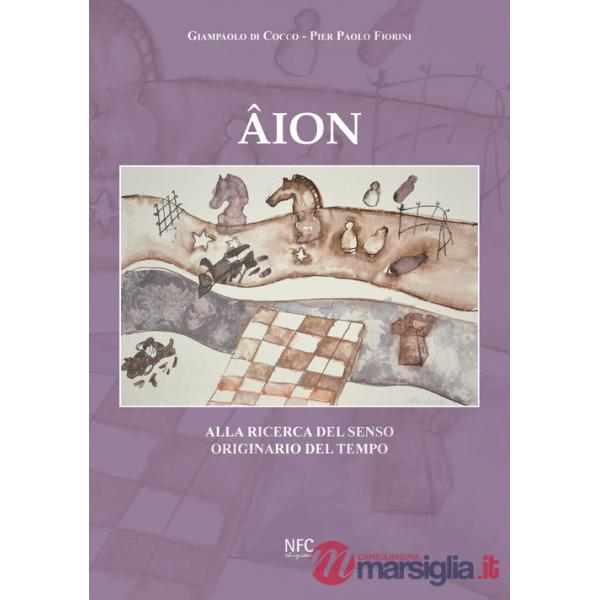 Âion. Alla ricerca del senso originario del tempo