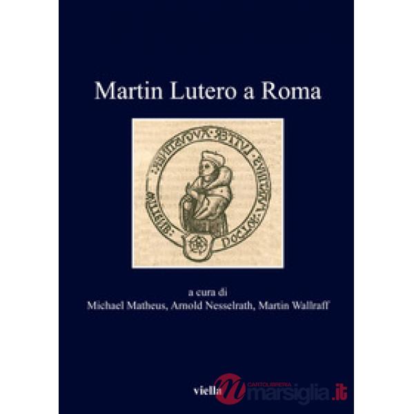 Martin Lutero a Roma