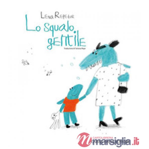 Lo squalo gentile