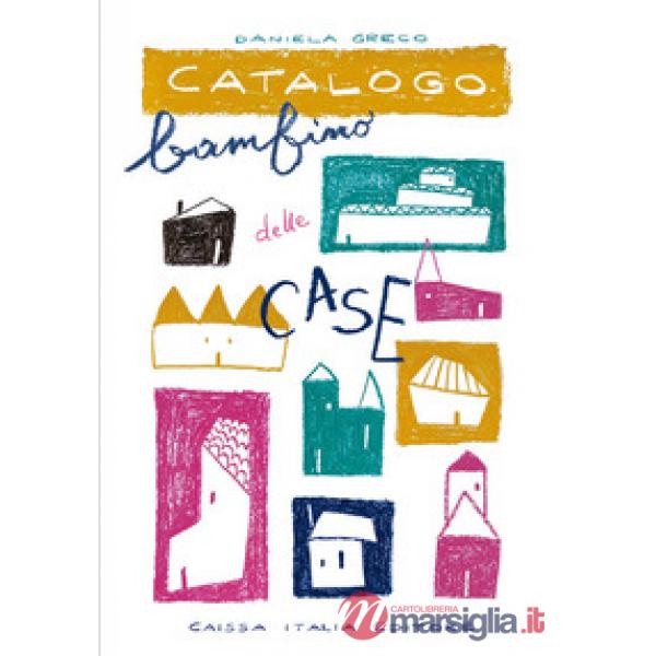 Catalogo bambino delle case