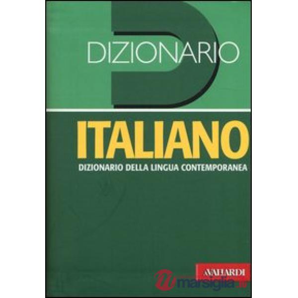 Dizionario italiano. Dizionario della lingua contemporanea