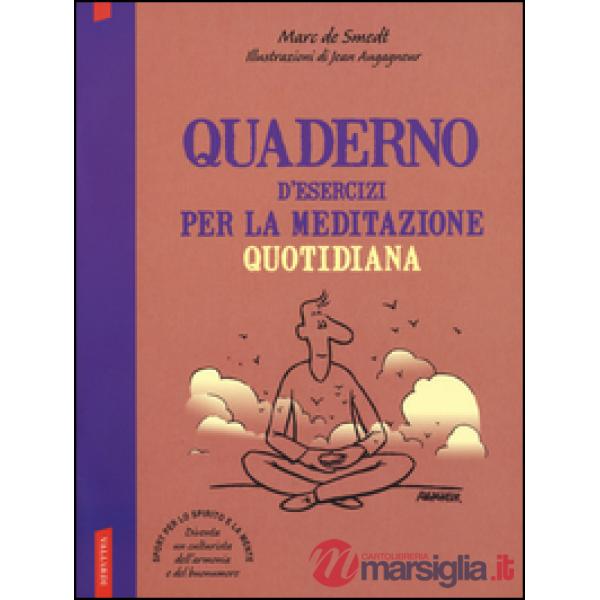 Quaderno d'esercizi per la meditazione quotidiana