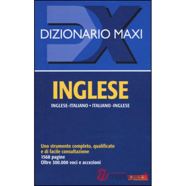 Dizionario maxi. Inglese. Italiano-inglese, inglese-italiano