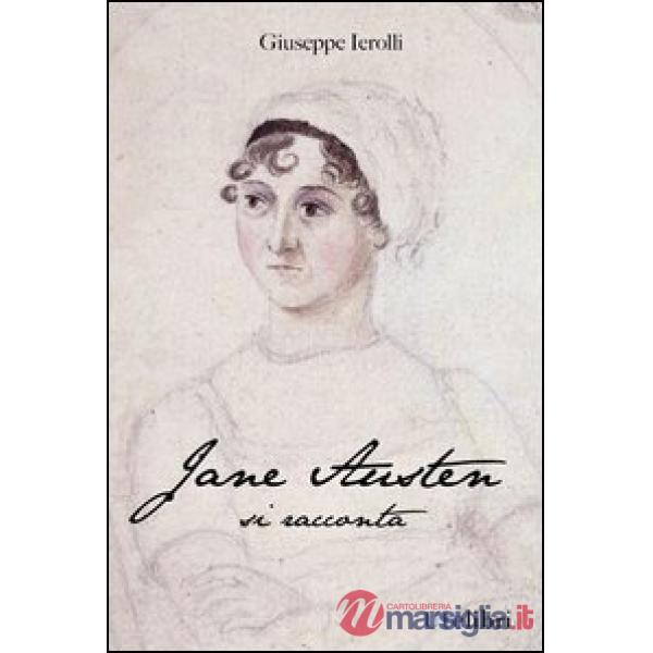Jane Austen si racconta