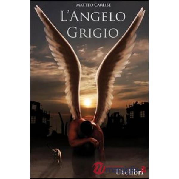 Angelo grigio (L')