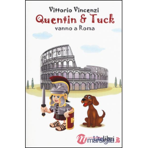 Quentin & Tuck vanno a Roma