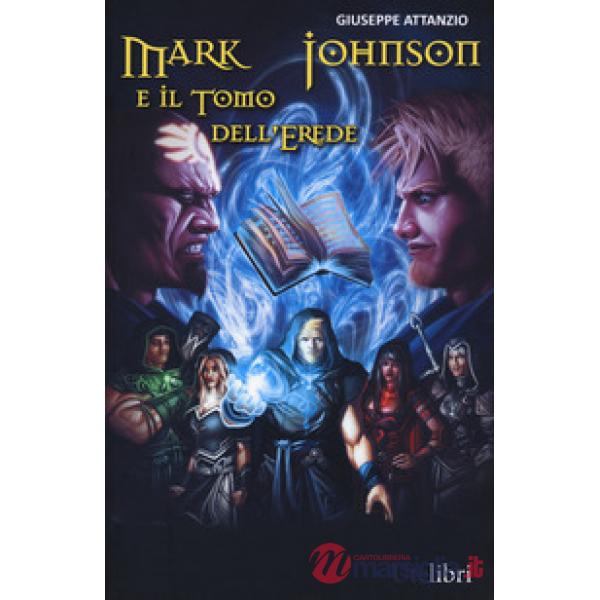 Mark Johnson e il tomo dell'erede