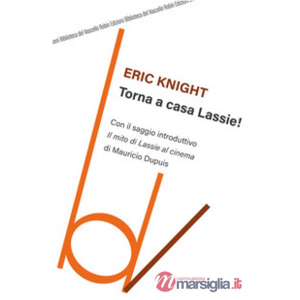 Torna a casa Lassie!