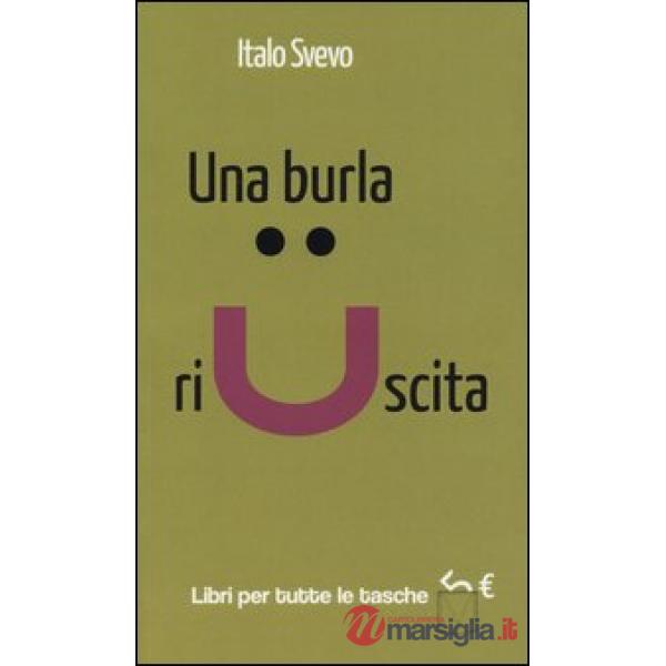 Burla riuscita (Una)