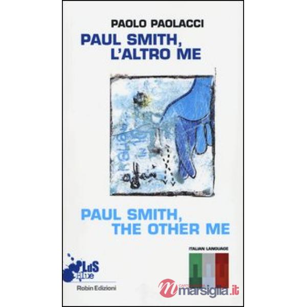 Paul Smith, l'altro me