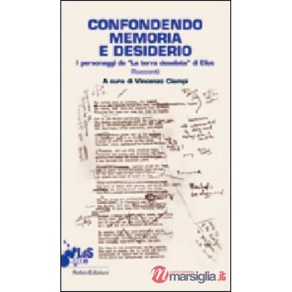 Confondendo memoria e desiderio