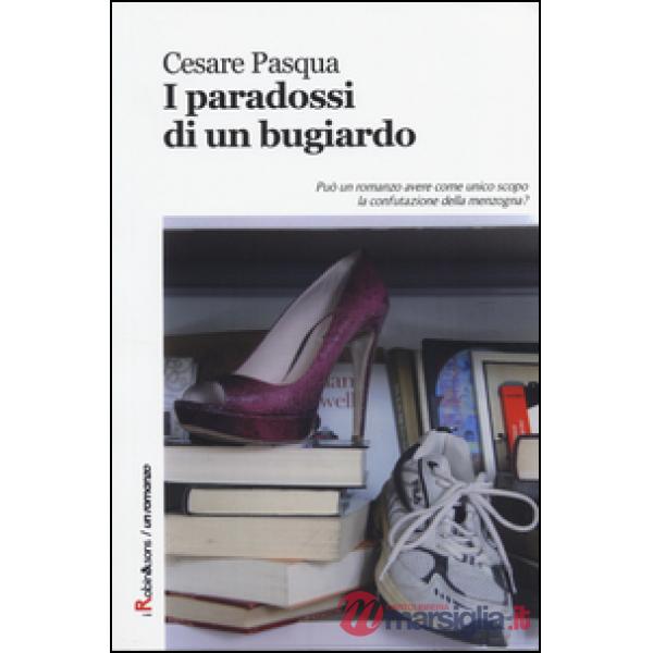 Paradossi di un bugiardo (I)