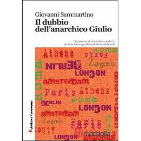 Dubbio dell'anarchico Giulio (Il)