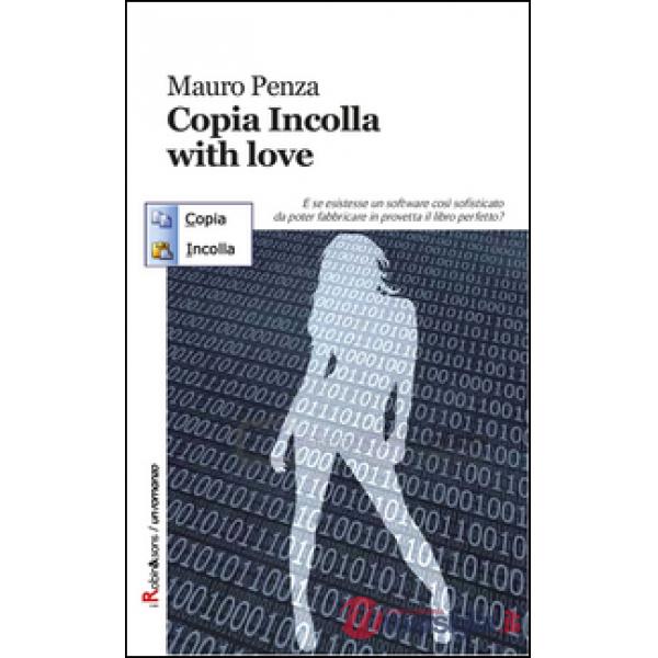 Copia incolla, with love