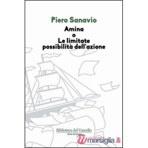 Amina o le limitate possibilità dell'azione