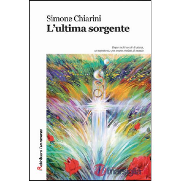 Ultima sorgente (L')