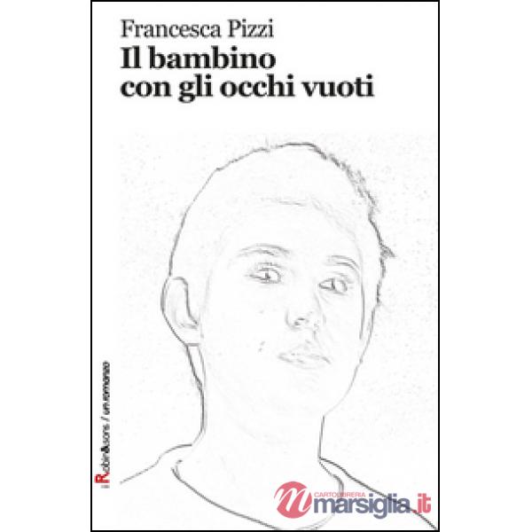Bambino con gli occhi vuoti (Il)