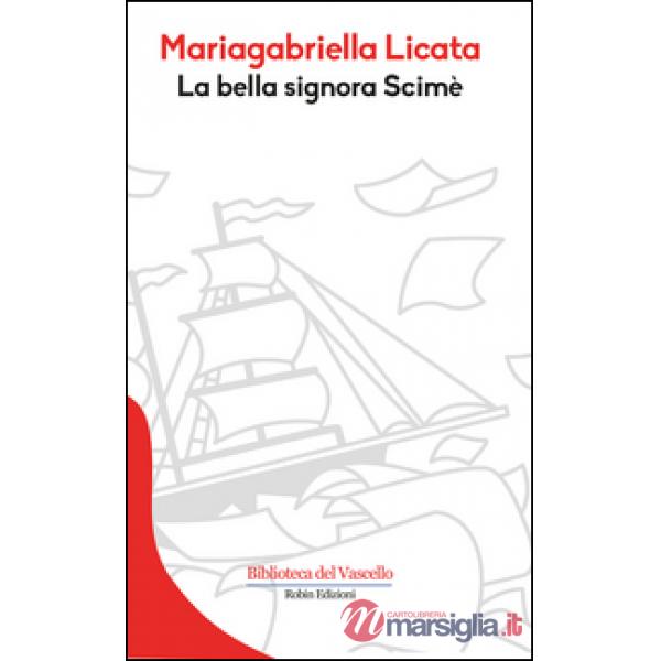 Bella signora Scimè (La)