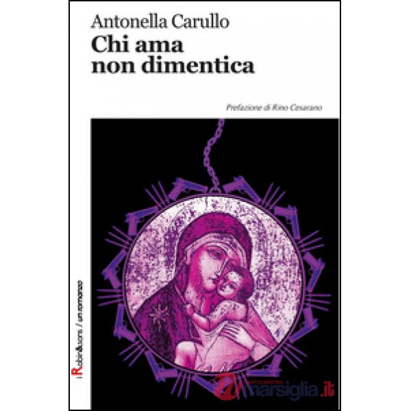 Chi ama non dimentica