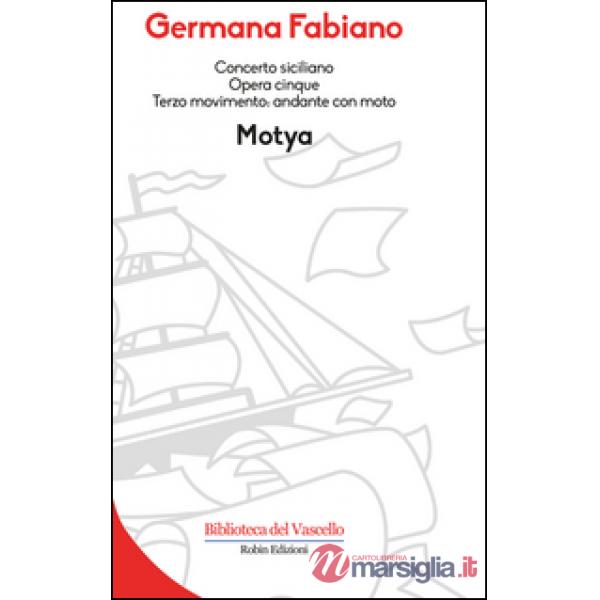 Concerto siciliano opera cinque. Motya