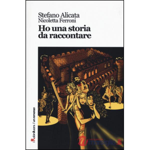 Ho una storia da raccontare