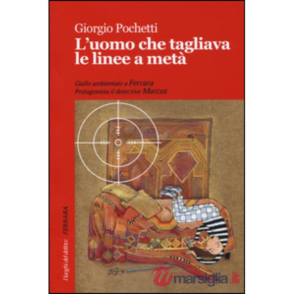 Uomo che tagliava le linee a metà (L')