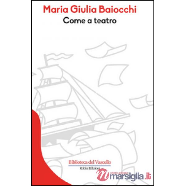 Come a teatro