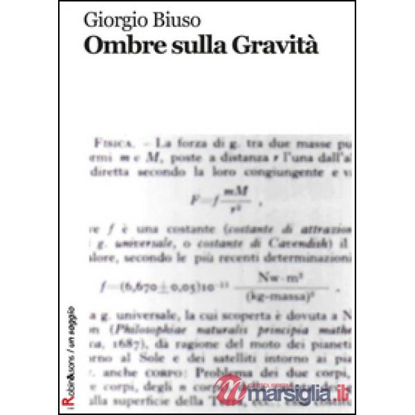 Ombre sulla gravità