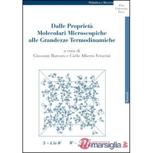 Dalle proprietà molecolari microscopiche alle grandezze termodinamiche